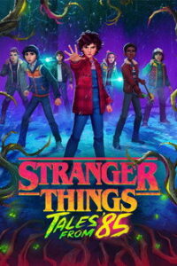 Stranger Things: Tales from 85 (2026)