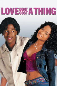 Love Don't Cost a Thing (2003)